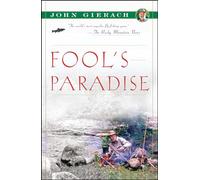 John Gierach – Fool's Paradise – Simon & Schuster