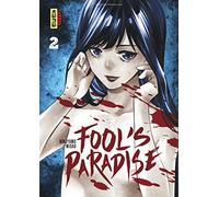 Fool's Paradise - Tome 2