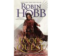 Fool's Quest: Book II of the Fitz and the Fool trilogy