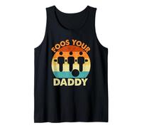 Foos Your Daddy Débardeur