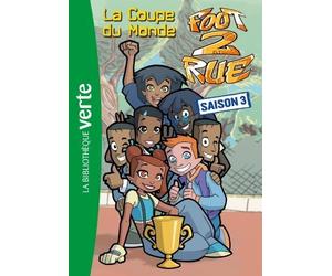 Foot 2 Rue 28 - La Coupe du Monde de Leydier. Michel (2010) Poche