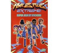 Foot 2 Rue Extreme super jeux et stickers