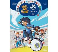 Foot 2 Rue Ligue 1 Tome 2 - Le Choc Final