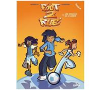 Mathieu Mariolle – Foot 2 Rue Saison 1, Tome 4 : Les Ennemis de l'Ombre – Soleil – Cartonné