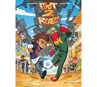 Foot 2 Rue Saison 4 T02