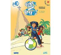 Foot 2 Rue T20: Un mondial au Brésil
