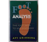Foot Analysis: The Foot Path to Self-Discovery
