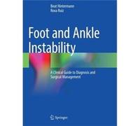 Foot and Ankle Instability - Roxa Ruiz - Springer Nature Switzerland AG - Livre en Anglais - Paperback Roxa RuizRoxa Ruiz (Auteur)