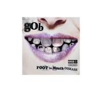 Gob – Foot in Mouth Disease – CD – Enhanced – Alliance MOD – Explicit – Sony Music