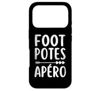 Foot potes apéro Cadeau drôle apéros Entre Amis Homme Femme Coque pour iPhone 17 Pro