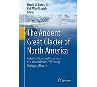 Foot Steps Of The Ancient Great Glacier Of North America