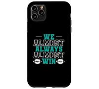 Football américain Nous gagnons Presque Toujours Coque pour iPhone 11 Pro Max