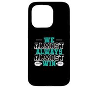 Football américain Nous gagnons Presque Toujours Coque pour iPhone 15 Pro