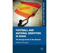 Football And National Identities In Spain