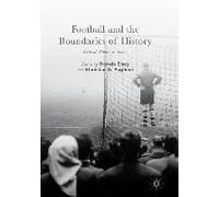 Football And The Boundaries Of History