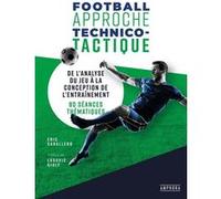 Football approche technico-tactique Eric Caballero (Auteur)