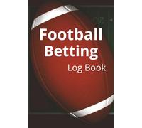 Football Betting Log Book: Track & Analyze Your Pro, College, & More Sports Bets for Smarter Decisions & Easy Tax Prep | 6" x 9" Easy to Carry or Hide