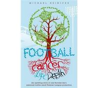 Football. Cancer. Life. Death.