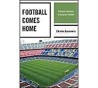 Football Comes Home by Christos Kassimeris Christos Kassimeris (Auteur)