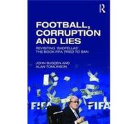 Football Corruption Lies John Sugden, Alan Tomlinson (Auteur)