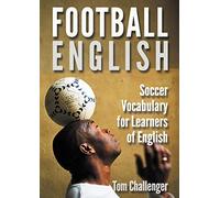 Football English: Soccer Vocabulary for Learners of English