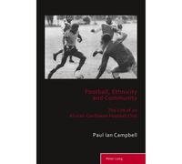 Football, Ethnicity And Community