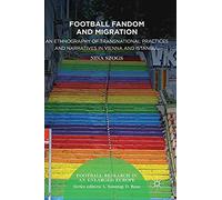 Football Fandom And Migration
