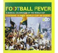 Football Fever : A Musical Celebration Of The World Cup