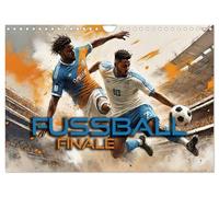 Football - Finale (calendrier mural 2026 DIN A4 paysage) - Calendrier mensuel CALVENDO