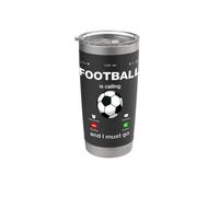 Football Is Calling & I Must Go Illustration Graphic Designs Gobelet isotherme en acier inoxydable double paroi