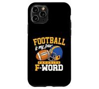 Football is My Second Favorite F Word Funny Touchdown Cadeaux Coque pour iPhone 11 Pro