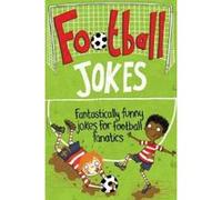 Football Jokes Macmillan Children's Books Macmillan Children,s Books (Auteur)