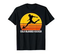 Football Kicker, Cold Blooded Kicker, T-Shirt Amusant T-Shirt