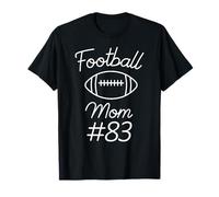 Football Mom Number 83 Plus Grand Fan Woman Team Game My Son T-Shirt