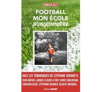 Football, Mon École Buissonnière
