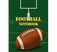 Football Notebook: / 8.5x11 inch notebook/ 118 lined pages with lightened football field diagram in the background/ 2 larger football field pages/ glossy/