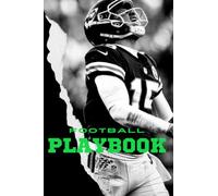 Football Playbook: 100 Page Football Coach Notebook with Field Diagrams for Drawing Plays, Creating Drills, and Scouting
