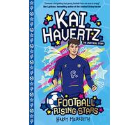 Football Rising Stars: Kai Havertz