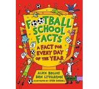 Football School Facts: A Fact For Every Day Of The Year