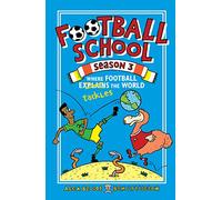 Football School Season 3: Where Football Explains The World