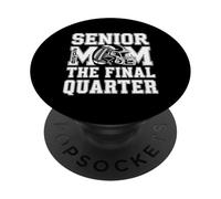 Football Senior, Maman, mère, Jour du Match du dernier Quart 2026 PopSockets PopGrip Adhésif