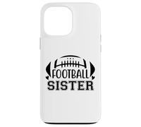 Football Sisters That's My Big Bro Little Sister Biggest Fan Coque pour iPhone 13 Pro Max