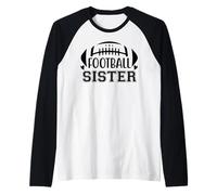 Football Sisters That's My Big Bro Little Sister Biggest Fan Manche Raglan