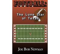 Football: The Lone Star of Texas