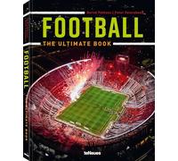 Football – The Ultimate Book – anglais/allemand – teNeues