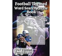 Football Themed Word Search Puzzle Book: Word Searches with Easy to Read Print about American Football, terminology, stadiums and more | 6x9 inches, 110 pages | 50+ Puzzles