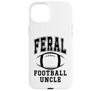 Football Uncle Loud Proud Feral Uncle Football Greatest Fan Coque pour iPhone 15 Plus