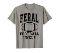 Football Uncle Loud Proud Feral Uncle Football Greatest Fan T-Shirt