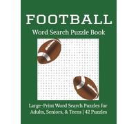 Football Word Search Puzzle Book: Word Searches with Easy to Read Print about North American Football, Football Strategy, Drills, and More | 8.5x11 ... Football Fans, Free Times, and Holidays