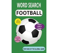 FOOTBALL Word Search Puzzle: The Ultimate FOOTBALL Word Search Puzzle Book, HUGE Fun, Over 60 Puzzles